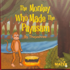The Monkey Who Made the Payasam